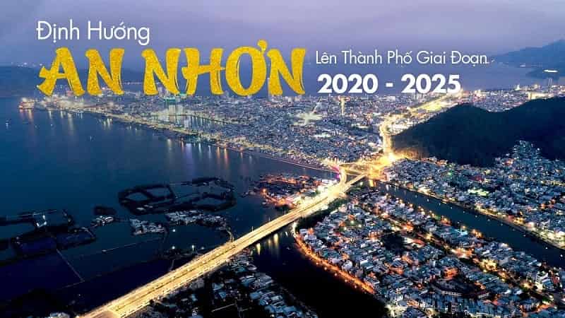 Thị xã An Nhơn được định hướng lên thành phố trực thuộc tỉnh giai đoạn 2020 – 2025.